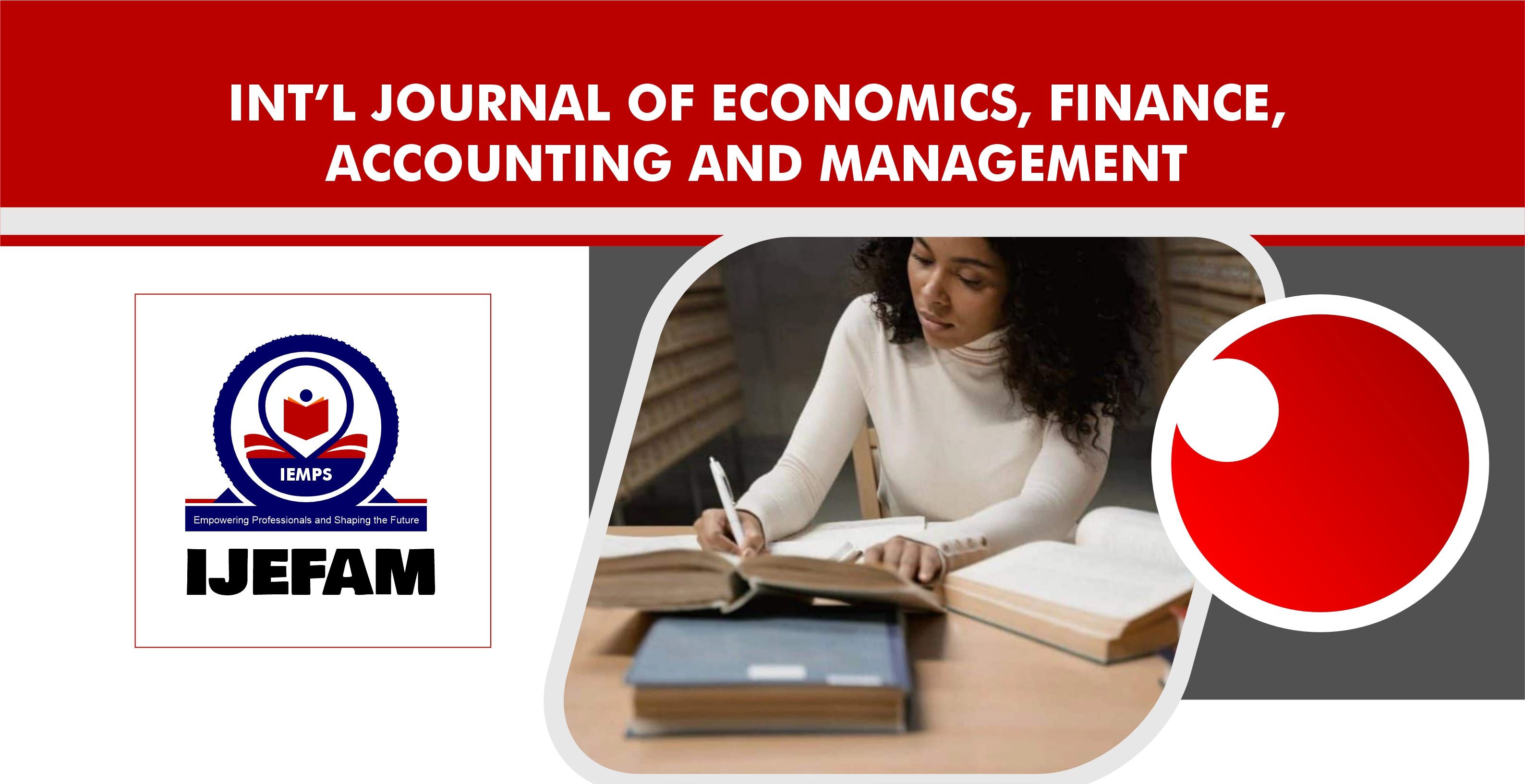 International Journal of Economics, Finance, Accounting and Management